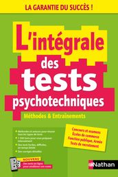 L intégrale des tests psychotechniques - Méthodes et entrainements - 2024 - ePUB