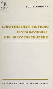 L interprétation dynamique en psychologie