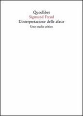 L interpretazione delle afasie. Uno studio critico