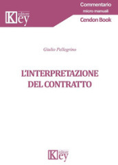 L interpretazione del contratto