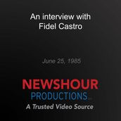 interview with Fidel Castro, An