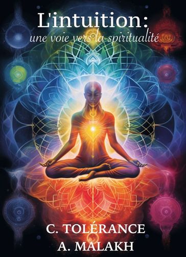 L'intuition : une voie vers la spiritualité - C. TOLÉRANCE