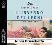 L inverno dei Leoni. La saga dei Florio letto da Ninni Bruschetta. Audiolibro. CD Audio formato MP3