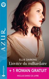 L invitée du milliardaire + 1 titre gratuit