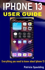 iphone 13 user guide