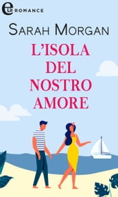 L isola del nostro amore (eLit)