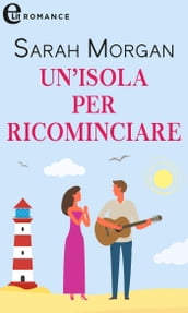 Un isola per ricominciare (eLit)