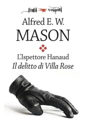 L ispettore Hanaud. Il delitto di Villa Rose