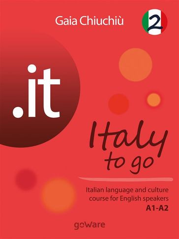 .it  Italy to go 2. Italian language and culture course for English speakers A1-A2 - Gaia Chiuchiù