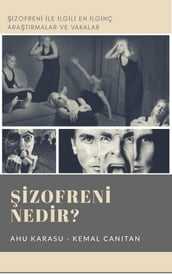 izofreni Nedir?