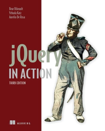 jQuery in Action - Aurelio De Rosa - Bear Bibeault - Yehuda Katz