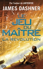 Le jeu du maître - tome 2 La révolution