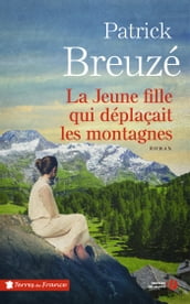 La jeune fille qui déplaçait des montagnes