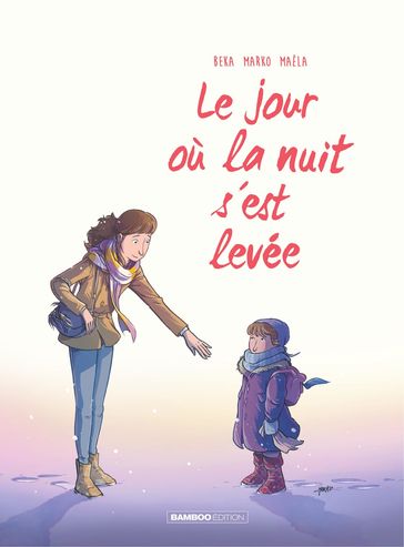 Le jour où... - Tome 5 - La nuit s'est levée - Beka