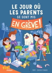 Le jour où les parents..., Tome 01