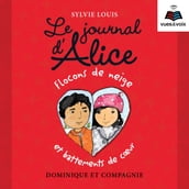 Le journal d Alice tome 9. Flocons de neige et battements de coeur