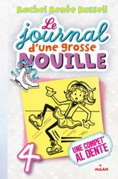 Le journal d une grosse nouille, Tome 04