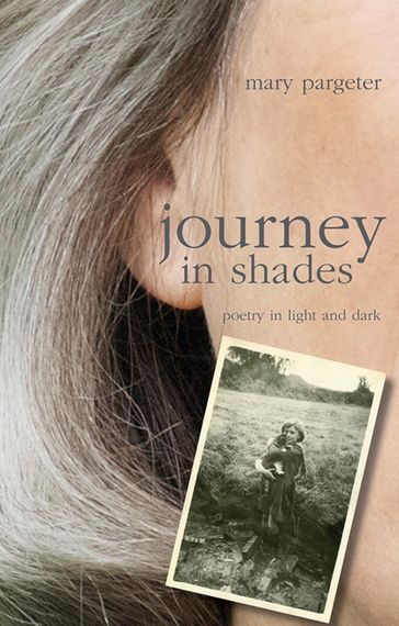 journey in shades - Mary Pargeter