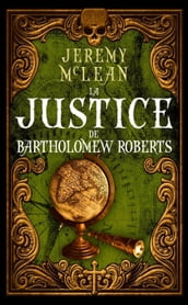 La justice de Bartholomew Roberts