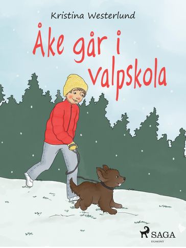 Åke gar i valpskola - Kristina Westerlund