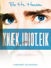 knæk.idiot.eik