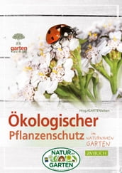 Ökologischer Pflanzenschutz