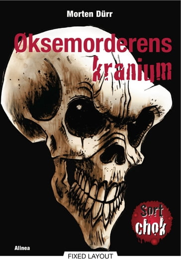 Øksemorderens kranium - Morten Durr