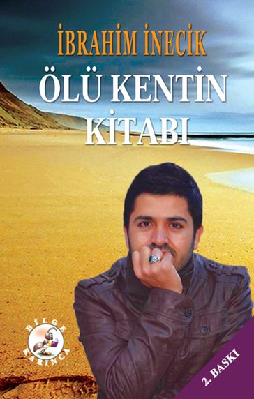 Ölü Kentin Kitab - brahim ncecik