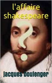 l affaire shakespeare