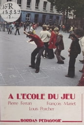 À l école du jeu