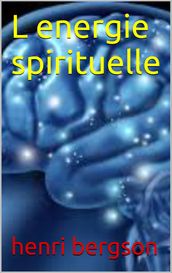 l energie spirituelle