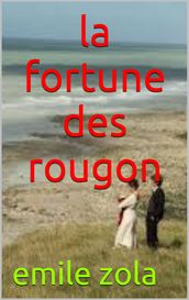 la fortune des rougon