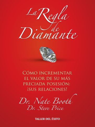 la regla de diamante - Dr. Nate Booth - Steve Price