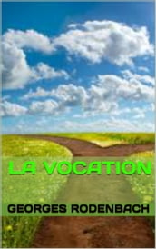 la vocation