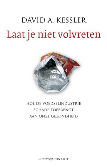 laat je niet volvreten - David Kessler