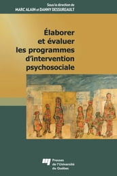 Élaborer et évaluer les programmes d intervention psychosociale