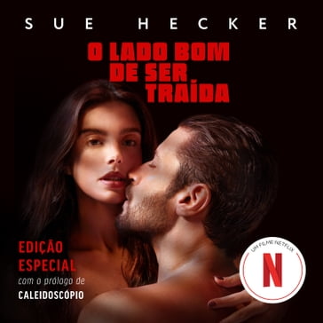 O lado bom de ser traída  edição do filme - Sue Hecker