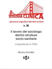 Il lavoro del sociologo dentro strutture socio-sanitarie