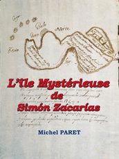 L île Mystérieuse de Simon Zacarías