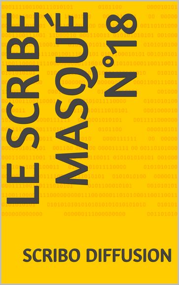 le Scribe masqué n°18 - THIERRY ROLLET
