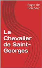 le chevalier de saint georges