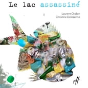 le lac assassiné