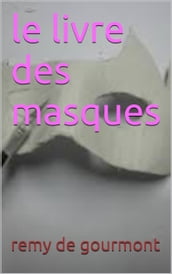 le livre des masques