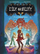 L Île oubliée - Tome 3 - Le trésor de Crésus