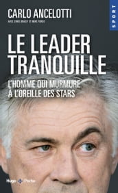 Le leader tranquille L homme qui murmurait à l oreille des stars