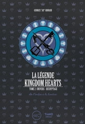 La légende Kingdom Hearts - Tome 2