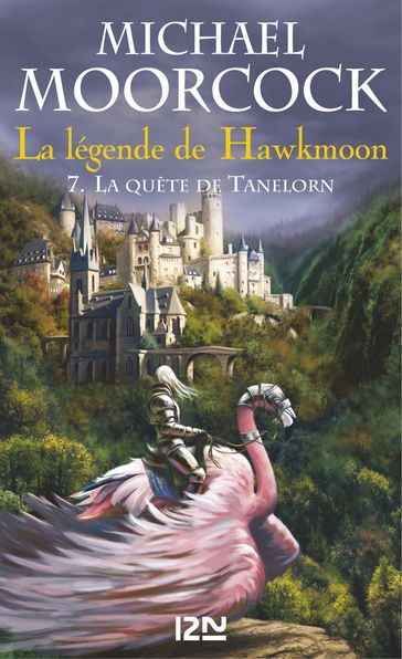 La légende de Hawkmoon - tome 7 - Michael Moorcock
