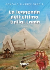 La leggenda dell ultimo Dailai Lama