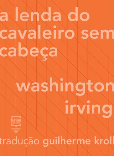 A lenda do cavaleiro sem cabeça - Washington Irving