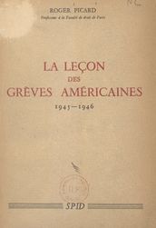 La leçon des grèves américaines, 1945-1946